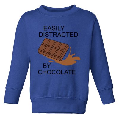 Funny Saying Distracted By Chocolate Chocolatier Gift Toddler Sweatshirt