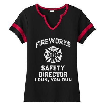 Fireworks Safety Director I Run You Run Ladies Halftime Notch Neck Tee