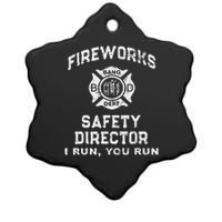 Fireworks Safety Director I Run You Run Ceramic Star Ornament