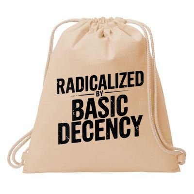 Funny Social Democracy Radicalized By Basic Decency Drawstring Bag