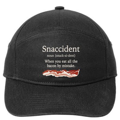 Funny Snaccident Definition Eat All The Bacon By Mistake 7-Panel Snapback Hat