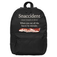 Funny Snaccident Definition Eat All The Bacon By Mistake 16 in Basic Backpack