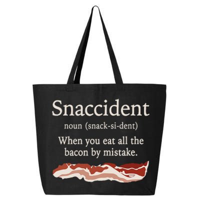 Funny Snaccident Definition Eat All The Bacon By Mistake 25L Jumbo Tote