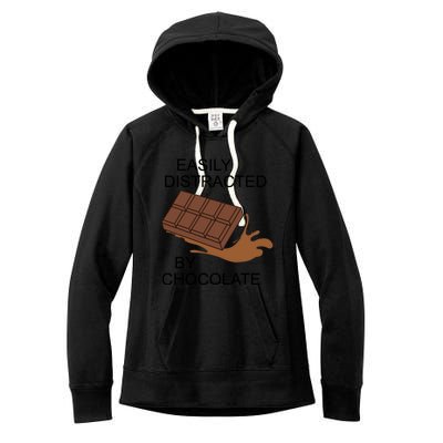 Funny Saying Distracted By Chocolate Chocolatier Gift Women's Fleece Hoodie