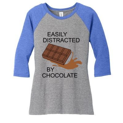 Funny Saying Distracted By Chocolate Chocolatier Gift Women's Tri-Blend 3/4-Sleeve Raglan Shirt