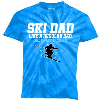 Funny Ski Dad Like A Regular Dad Only Way Cooler Gift Kids Tie-Dye T-Shirt