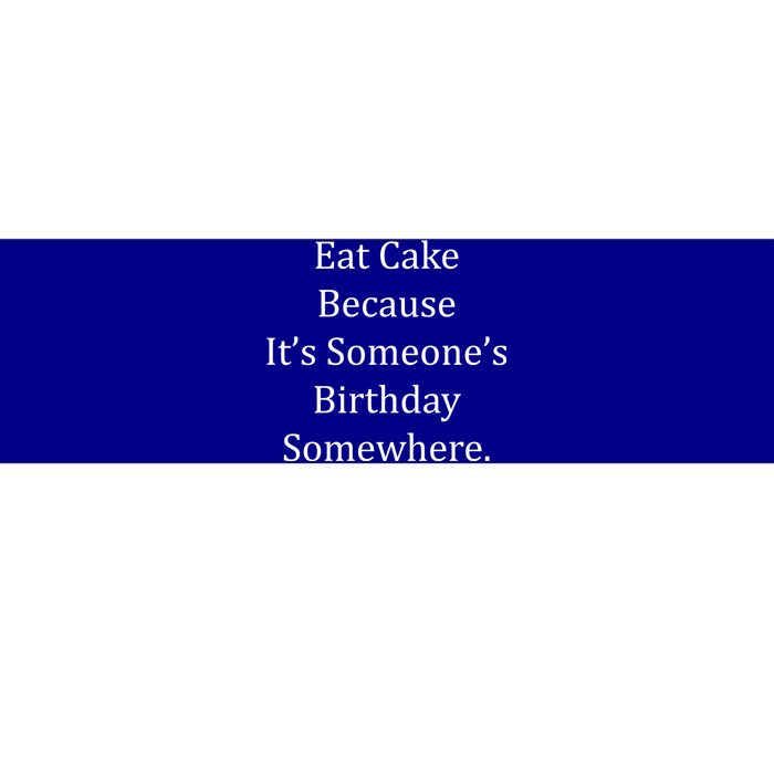 Funny S Dad Mom Food Eat Birthday Cake Meaningful Gift Bumper Sticker