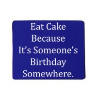 Funny S Dad Mom Food Eat Birthday Cake Meaningful Gift Mousepad