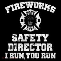 Fireworks Safety Director I Run You Run 4th Of July City Backpack