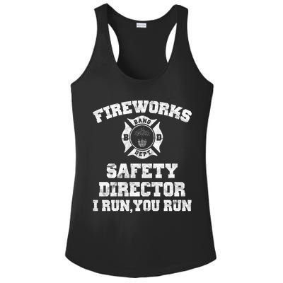 Fireworks Safety Director I Run You Run 4th Of July Ladies PosiCharge Competitor Racerback Tank