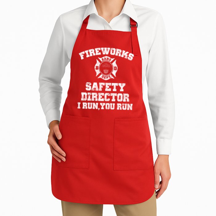 Fireworks Safety Director I Run You Run 4th Of July Apron