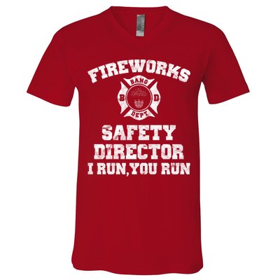 Fireworks Safety Director I Run You Run 4th Of July V-Neck T-Shirt
