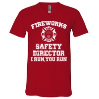 Fireworks Safety Director I Run You Run 4th Of July V-Neck T-Shirt