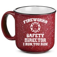 Fireworks Safety Director I Run You Run 4th Of July 15oz Campfire Ceramic Mug