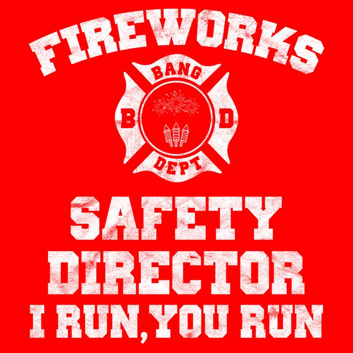 Fireworks Safety Director I Run You Run 4th Of July Coaster