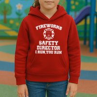 Fireworks Safety Director I Run You Run 4th Of July Kids Hoodie