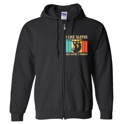 Funny Sloth Design For Sloth Lover Full Zip Hoodie