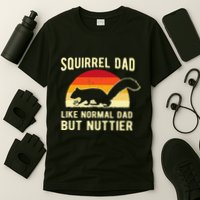 Funny Squirrel Dad Pet Squirrel Owner Squirrel Lover Nuts T-Shirt