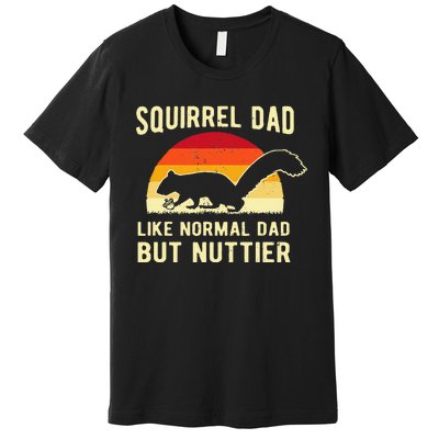 Funny Squirrel Dad Pet Squirrel Owner Squirrel Lover Nuts Premium T-Shirt