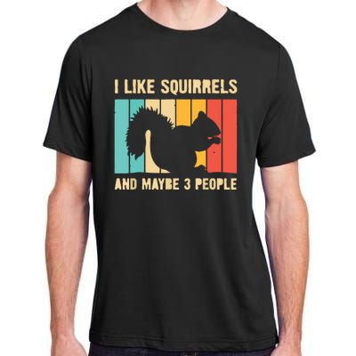 Funny Squirrel Design For Pet Squirrel Lovers Adult ChromaSoft Performance T-Shirt