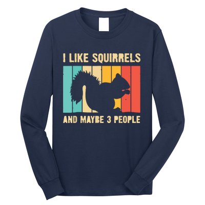 Funny Squirrel Design For Pet Squirrel Lovers Long Sleeve Shirt