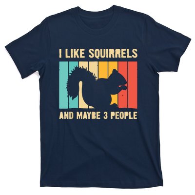 Funny Squirrel Design For Pet Squirrel Lovers T-Shirt