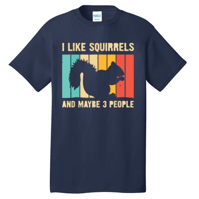 Funny Squirrel Design For Pet Squirrel Lovers Tall T-Shirt