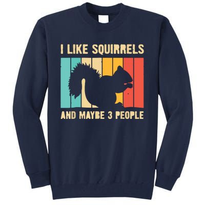 Funny Squirrel Design For Pet Squirrel Lovers Tall Sweatshirt