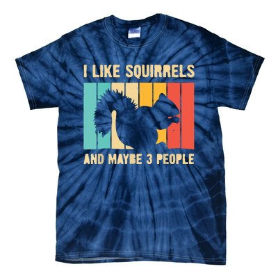 Funny Squirrel Design For Pet Squirrel Lovers Tie-Dye T-Shirt