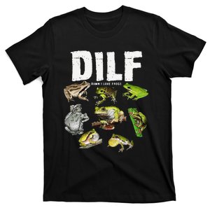 Funny Saying DILF Damn I Love Frogs Animals T-Shirt