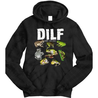 Funny Saying DILF Damn I Love Frogs Animals Tie Dye Hoodie