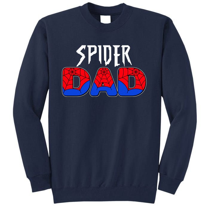 Funny Spider Dad Matching Family Shirts Tall Sweatshirt