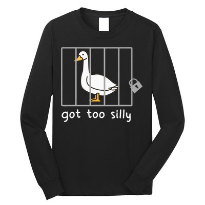 Funny Saying Duck Go To Silly Goose In Jail Long Sleeve Shirt