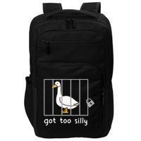 Funny Saying Duck Go To Silly Goose In Jail Impact Tech Backpack