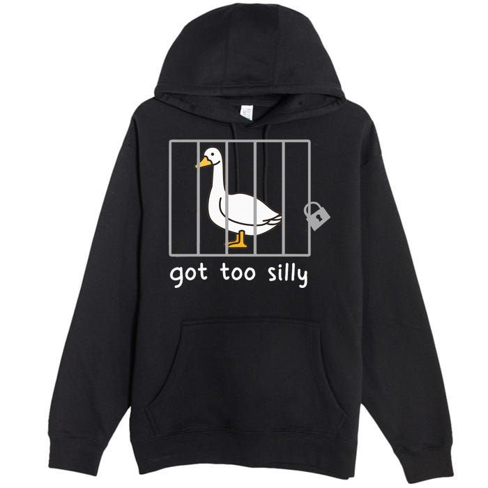 Funny Saying Duck Go To Silly Goose In Jail Premium Pullover Hoodie
