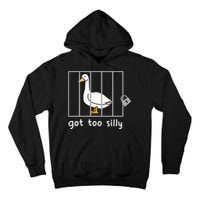 Funny Saying Duck Go To Silly Goose In Jail Tall Hoodie