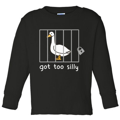 Funny Saying Duck Go To Silly Goose In Jail Toddler Long Sleeve Shirt