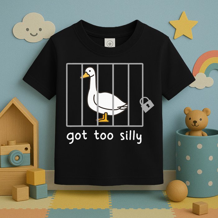 Funny Saying Duck Go To Silly Goose In Jail Toddler T-Shirt