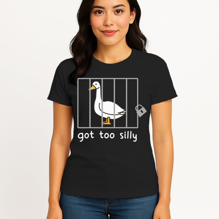 Funny Saying Duck Go To Silly Goose In Jail Womens T-Shirt