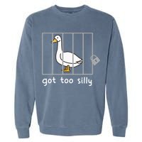 Funny Saying Duck Go To Silly Goose In Jail Garment-Dyed Sweatshirt