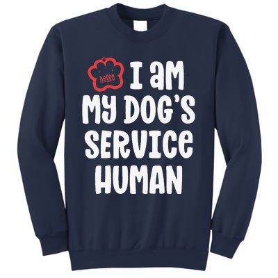 Funny Service Dog For Women I Am My Dogs Human Gift Sweatshirt