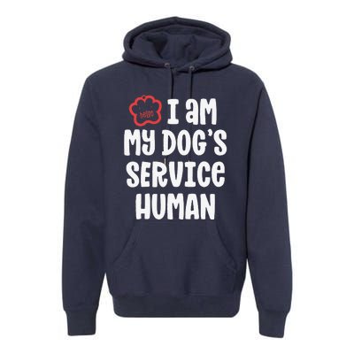 Funny Service Dog For Women I Am My Dogs Human Gift Premium Hoodie