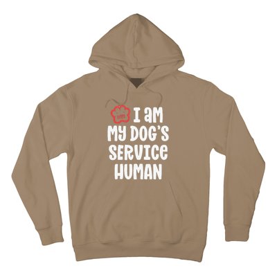 Funny Service Dog For Women I Am My Dogs Human Gift Hoodie