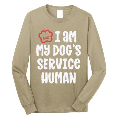 Funny Service Dog For Women I Am My Dogs Human Gift Long Sleeve Shirt