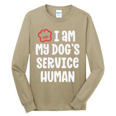 Funny Service Dog For Women I Am My Dogs Human Gift Tall Long Sleeve T-Shirt