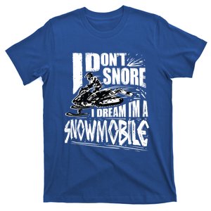 Funny Snowmobile Dream Gift Idea Cool Snowmobiling Gift T-Shirt