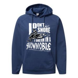 Funny Snowmobile Dream Gift Idea Cool Snowmobiling Gift Performance Fleece Hoodie