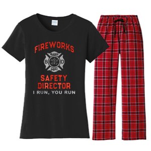 Fireworks Safety Director I Run You Run Funny 4th Of July Women's Flannel Pajama Set