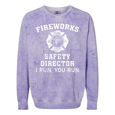 Fireworks Safety Director I Run You Run Bang Colorblast Crewneck Sweatshirt