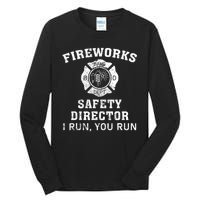 Fireworks Safety Director I Run You Run Bang Tall Long Sleeve T-Shirt